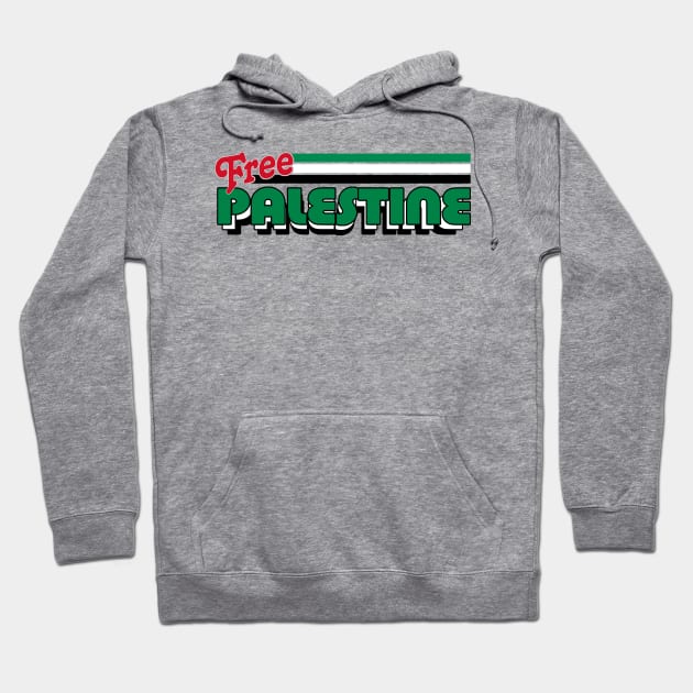 Free Palestine / Retro Style Design Hoodie by DankFutura